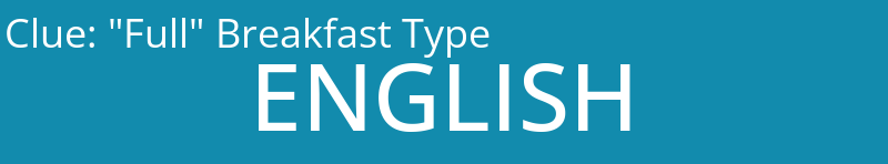 "Full" Breakfast Type