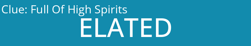 Full Of High Spirits