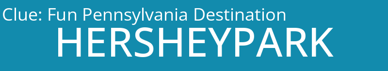 Fun Pennsylvania Destination