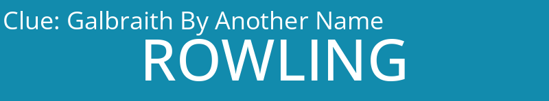 Galbraith By Another Name