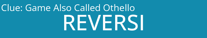 Game Also Called Othello