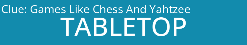 Games Like Chess And Yahtzee