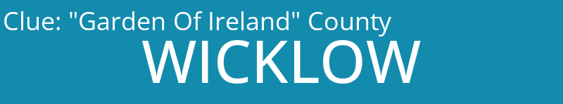 "Garden Of Ireland" County
