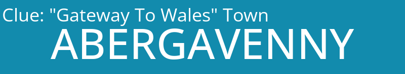 "Gateway To Wales" Town
