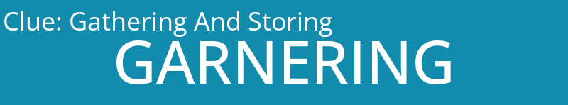 Gathering And Storing