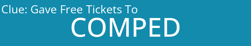 Gave Free Tickets To