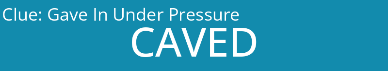 Gave In Under Pressure