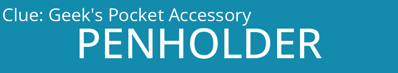 Geek's Pocket Accessory