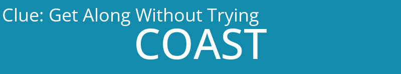 Get Along Without Trying