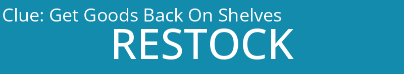 Get Goods Back On Shelves