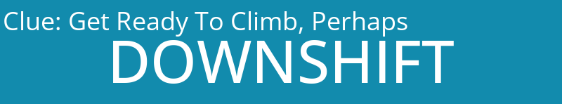 Get Ready To Climb, Perhaps