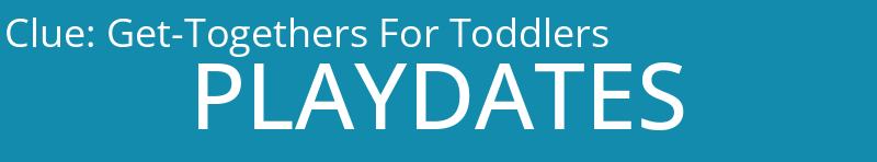 Get-Togethers For Toddlers