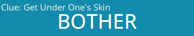 Get Under One's Skin