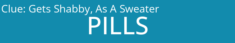 Gets Shabby, As A Sweater