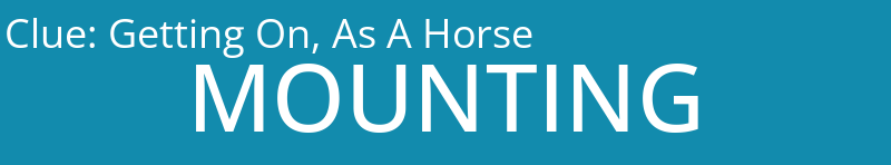 Getting On, As A Horse