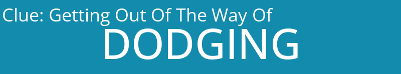 Getting Out Of The Way Of