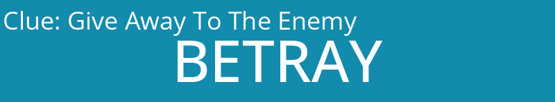 Give Away To The Enemy