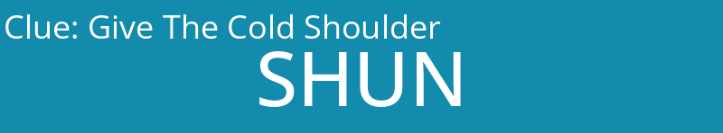 Give The Cold Shoulder