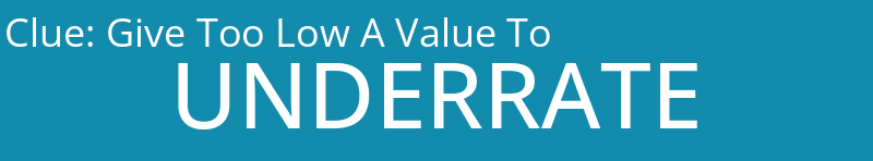 Give Too Low A Value To