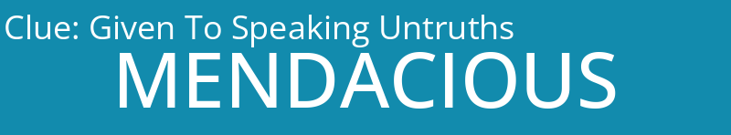 Given To Speaking Untruths