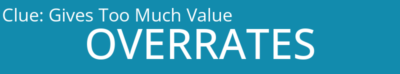 Gives Too Much Value