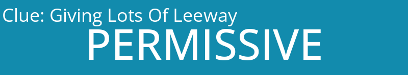 Giving Lots Of Leeway