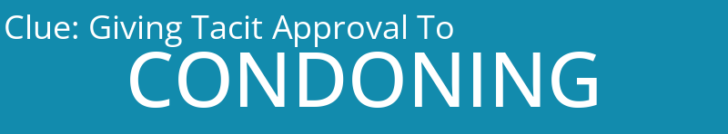 Giving Tacit Approval To