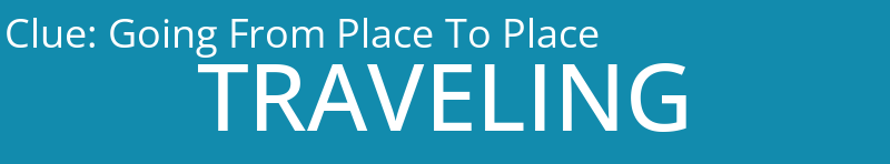 Going From Place To Place