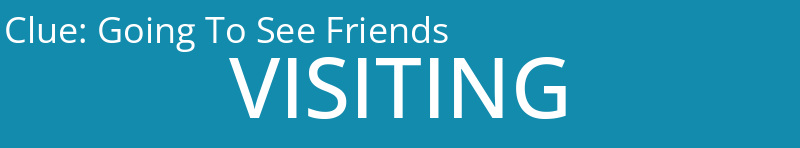 Going To See Friends