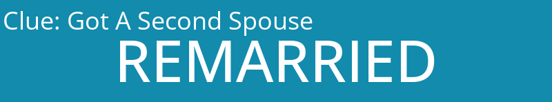 Got A Second Spouse