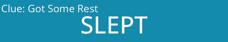 Got Some Rest
