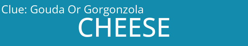Gouda Or Gorgonzola