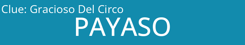Gracioso Del Circo