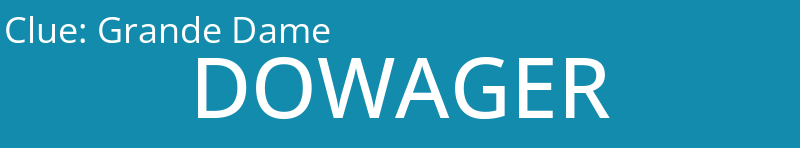 Grande Dame