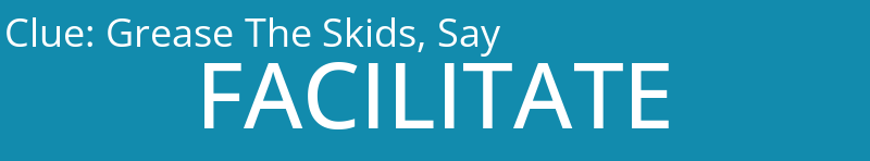 Grease The Skids, Say