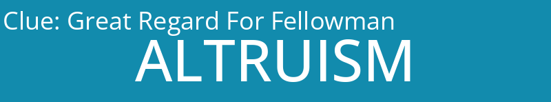 Great Regard For Fellowman