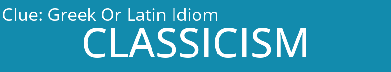 Greek Or Latin Idiom