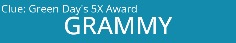 Green Day's 5X Award