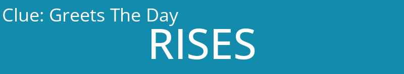 Greets The Day
