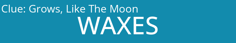 Grows, Like The Moon