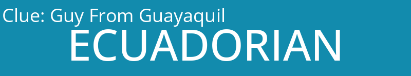 Guy From Guayaquil