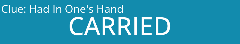 Had In One's Hand