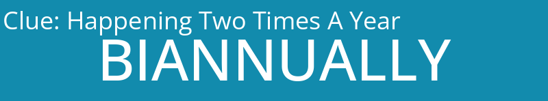 Happening Two Times A Year