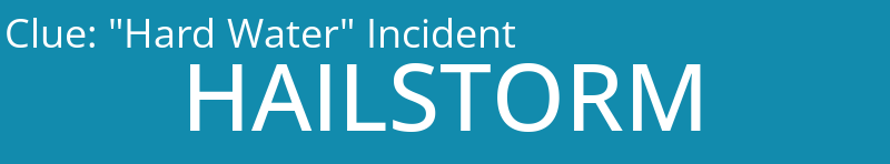 "Hard Water" Incident