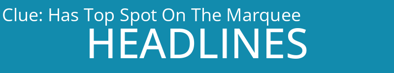 Has Top Spot On The Marquee