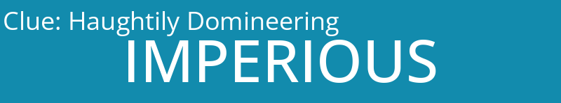 Haughtily Domineering