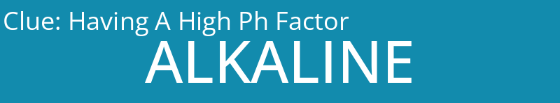 Having A High Ph Factor