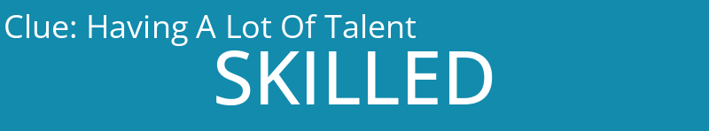 Having A Lot Of Talent