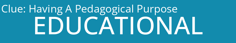 Having A Pedagogical Purpose