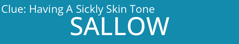 Having A Sickly Skin Tone